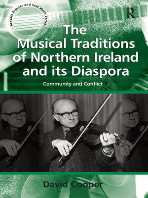 cover image of The Musical Traditions of Northern Ireland and its Diaspora